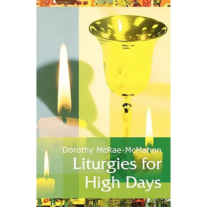 Liturgies for High Days - Paperback