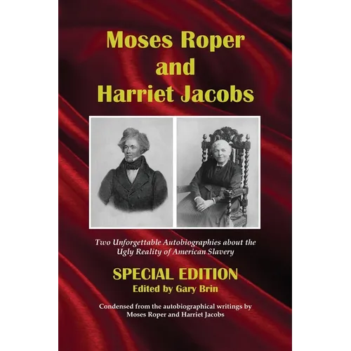 Moses Roper and Harriet Jacobs - Paperback