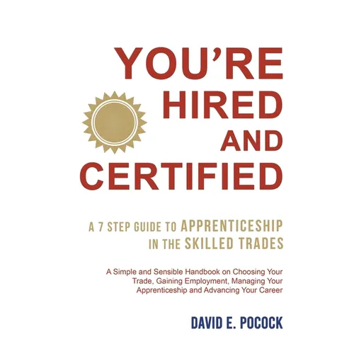 You're Hired and Certified - Paperback
