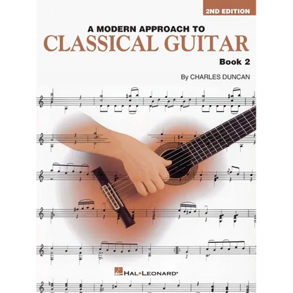 A Modern Approach to Classical Guitar: Book 2 - Book Only - Paperback