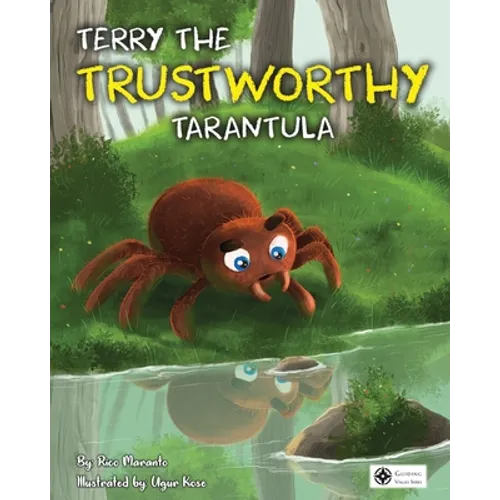 Terry the Trustworthy Tarantula - Paperback
