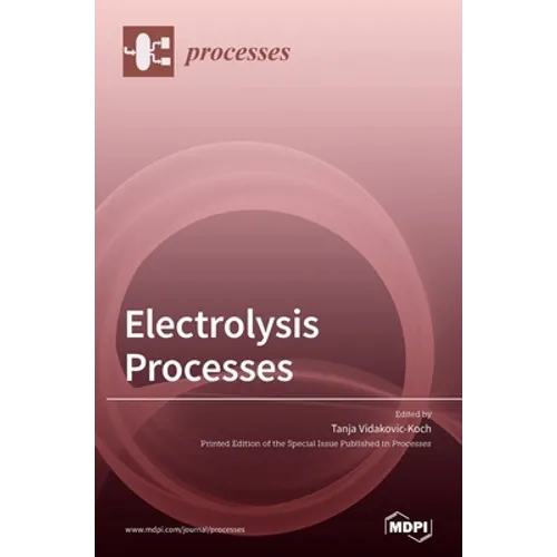 Electrolysis Processes - Hardcover