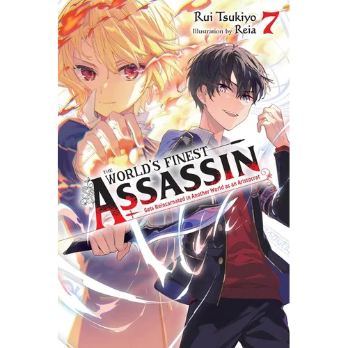 The World's Finest Assassin Gets Reincarnated in Another World as an Aristocrat, Vol. 7 (Light Novel) - Paperback
