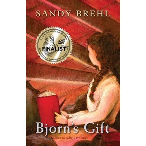 Bjorn's Gift: Sequel to ODIN'S PROMISE - Paperback