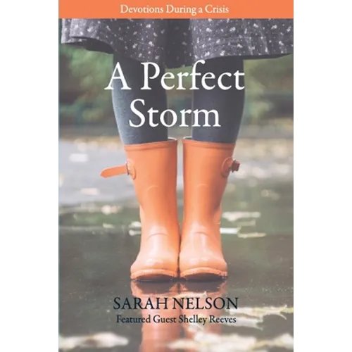 A Perfect Storm: Devotions During a Crisis - Paperback