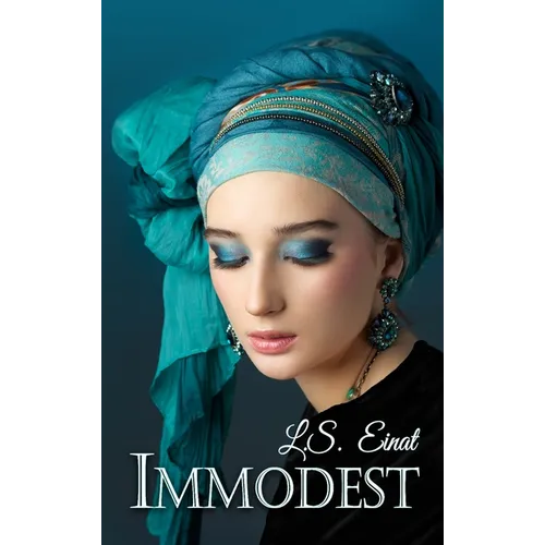 Immodest - Hardcover