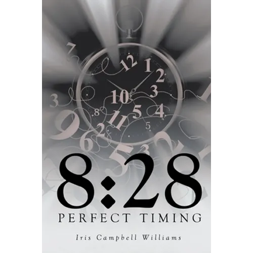 8: 28: Perfect Timing - Paperback