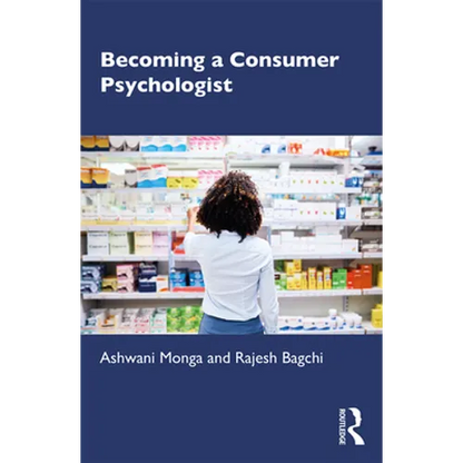 Becoming a Consumer Psychologist - Paperback
