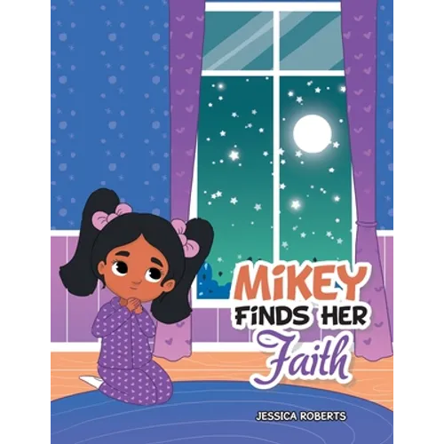 Mikey Finds Her Faith - Paperback
