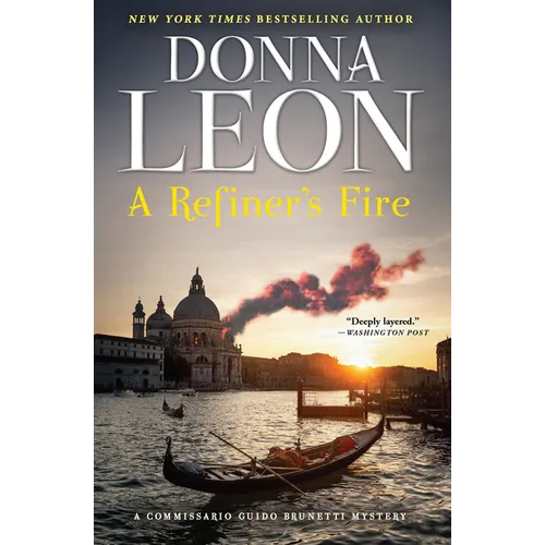 A Refiner's Fire: A Commissario Guido Brunetti Mystery - Paperback