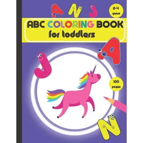 ABC coloring book for toddlers 2-4 years: Fun Coloring Books for Toddlers & Kids Ages 2, 3 & 4. - Paperback