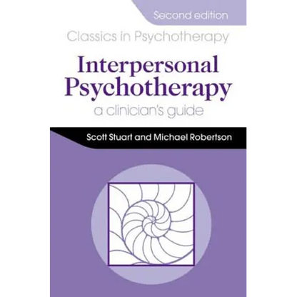 Interpersonal Psychotherapy 2e a Clinician's Guide - Paperback