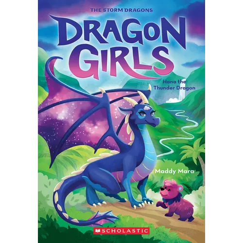 Hana the Thunder Dragon (Dragon Girls #13)