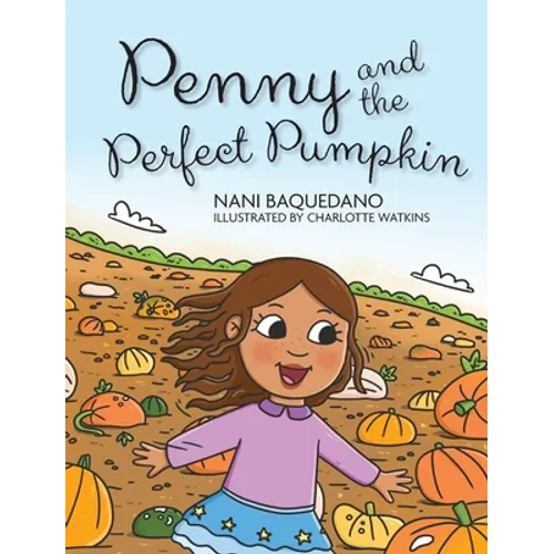 Penny and the Perfect Pumpkin - Hardcover