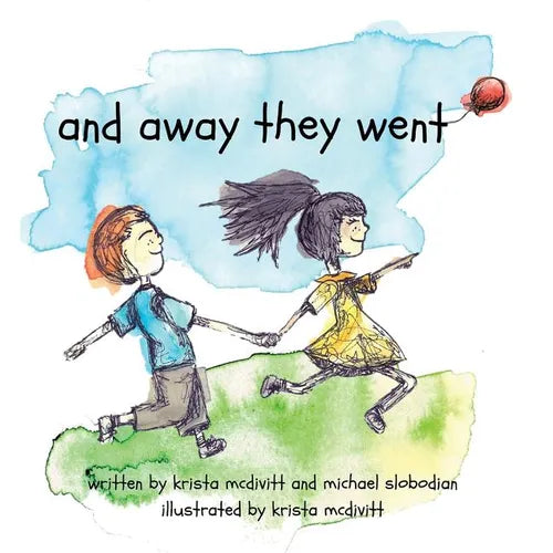 and away they went: a saskatchewan adventure - Paperback