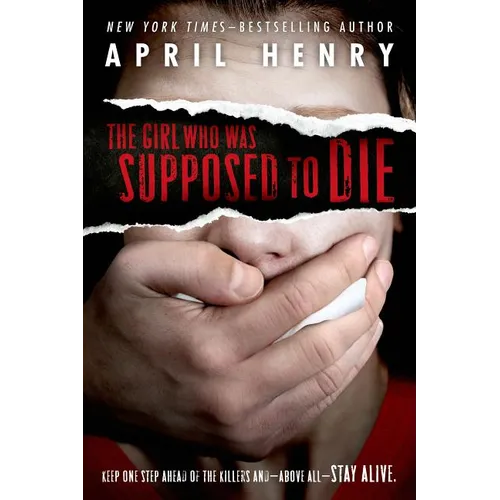 The Girl Who Was Supposed to Die - Paperback