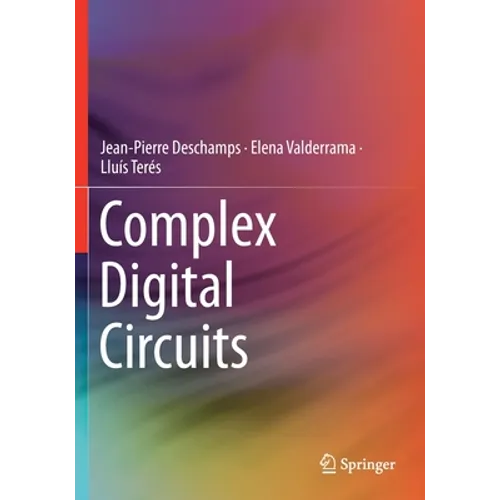 Complex Digital Circuits - Paperback