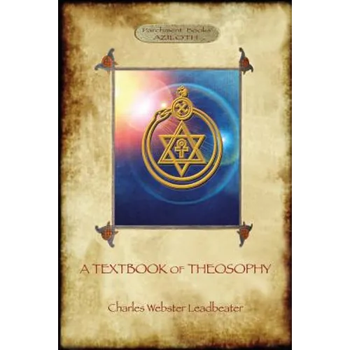 A Textbook of Theosophy (Aziloth Books) - Paperback
