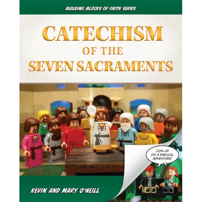 Catechism of the Seven Sacraments: Building Blocks of Faith Series - Hardcover