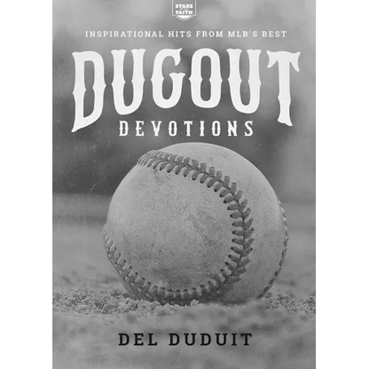 Dugout Devotions: Inspirational Hits from Mlb's Best: Inspirational Hits from Mlb's Best - Paperback