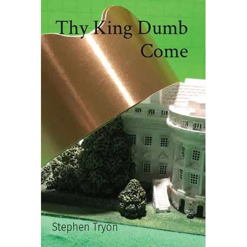 Thy King Dumb Come - Paperback