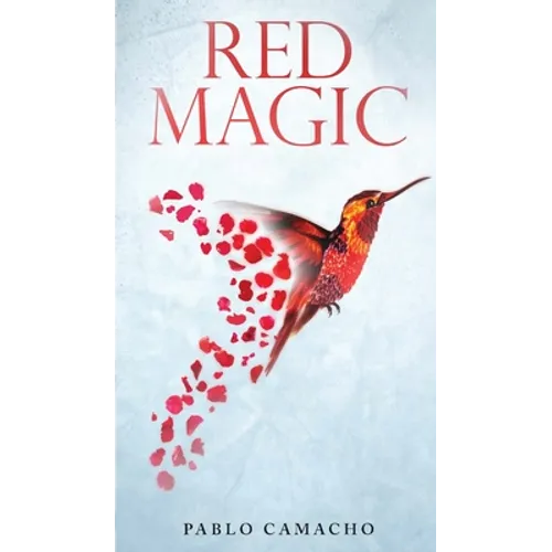 Red Magic: Love Letters for a Soulmate - Hardcover