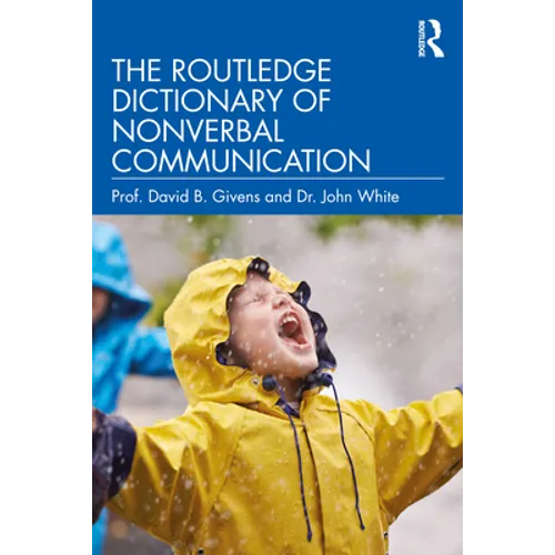 The Routledge Dictionary of Nonverbal Communication - Paperback